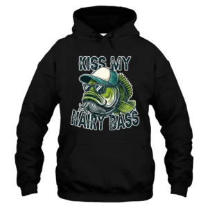 Kiss My Hairy Bass Hoodie - Black