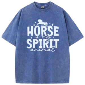Horse Is My Spirit Animal Washed Tshirts